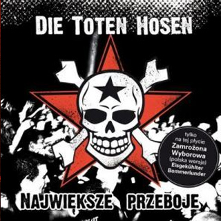 Die Toten Hosen 2010 Najwieksze Przeboje