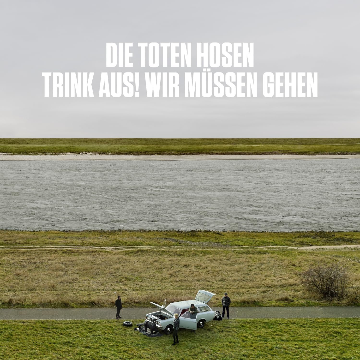 Trink aus! Wir müssen gehen Albumcover